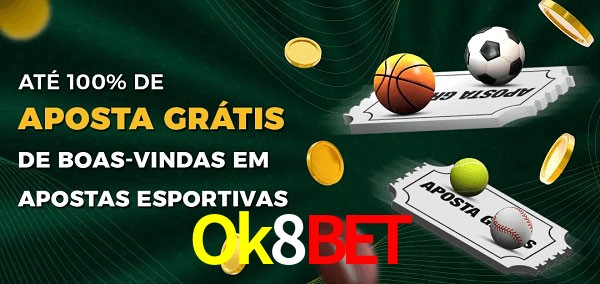 Ok8Bet Ate 100% de Aposta Gratis